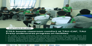 𝐏𝐓𝐄𝐀 𝐛𝐨𝐨𝐬𝐭𝐬 𝐜𝐥𝐚𝐬𝐬𝐫𝐨𝐨𝐦 𝐜𝐨𝐦𝐟𝐨𝐫𝐭 𝐚𝐭 𝐓𝐀𝐔-𝐂𝐀𝐅, 𝐓𝐀𝐔 𝐏𝐫𝐞𝐱𝐲 𝐮𝐧𝐝𝐞𝐫𝐬𝐜𝐨𝐫𝐞𝐬 𝐩𝐫𝐨𝐠𝐫𝐞𝐬𝐬 𝐨𝐧 𝐟𝐚𝐜𝐢𝐥𝐢𝐭𝐢𝐞𝐬