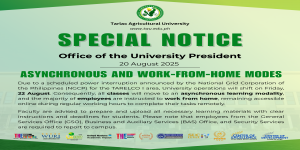 Due to a scheduled power interruption announced by the National Grid Corporation of the Philippines (NGCP) for the TARELCO I area, all University operations will shift on Friday, 22 August