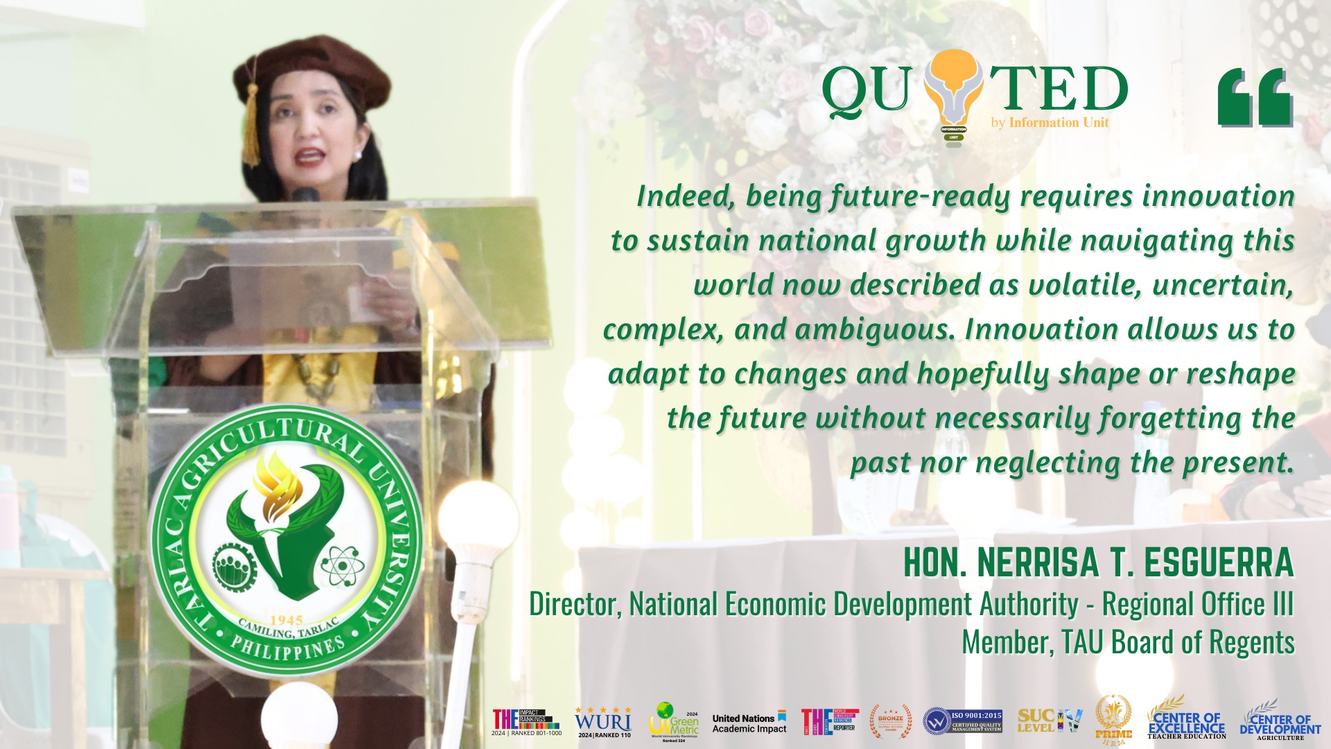 𝐐𝐔𝐎𝐓𝐄𝐃 𝐛𝐲 𝐈𝐧𝐟𝐨𝐫𝐦𝐚𝐭𝐢𝐨𝐧 𝐔𝐧𝐢𝐭 Guest Speaker Mid Year Commencement Exercise 2025