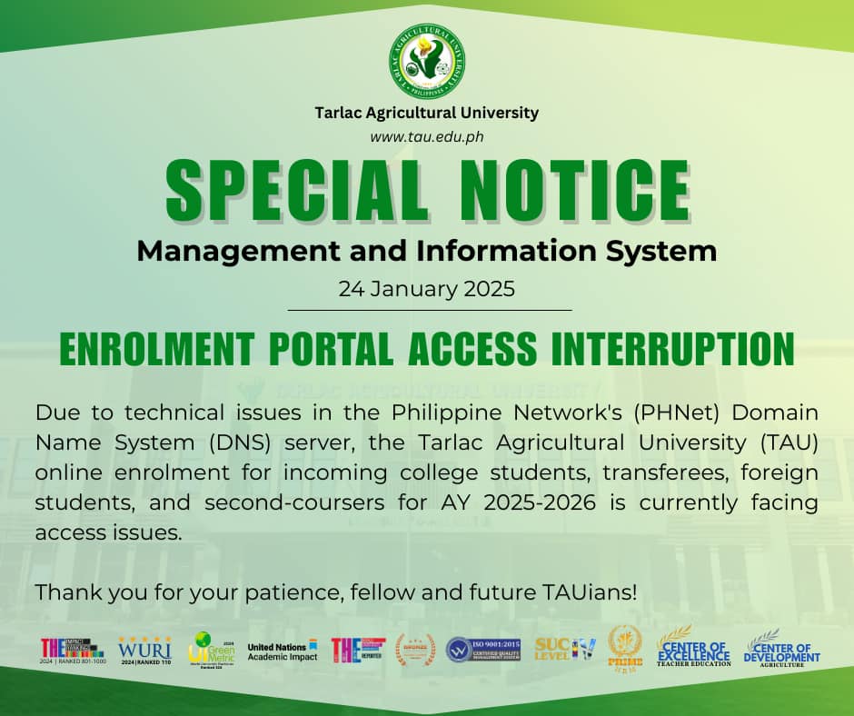𝐔𝐍𝐈𝐕𝐄𝐑𝐒𝐈𝐓𝐘 𝐁𝐔𝐋𝐋𝐄𝐓𝐈𝐍 | Management and Information System (MIS) Based on reports, the .edu.ph service of PHNet DNS is currently down resulting in network problems and the unavailability of TAU website